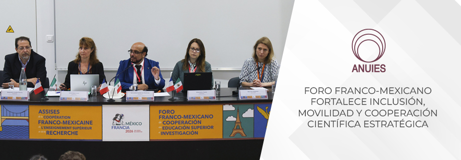 FORO FRANCO-MEXICANO FORTALECE INCLUSIÓN